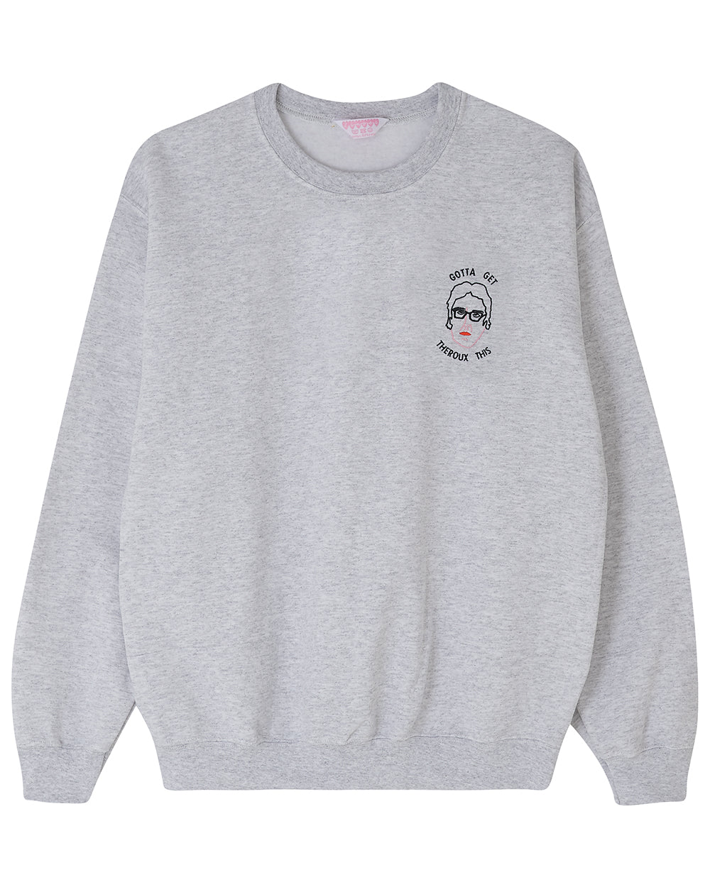 Gotta Get Theroux This Embroidered Sweatshirt