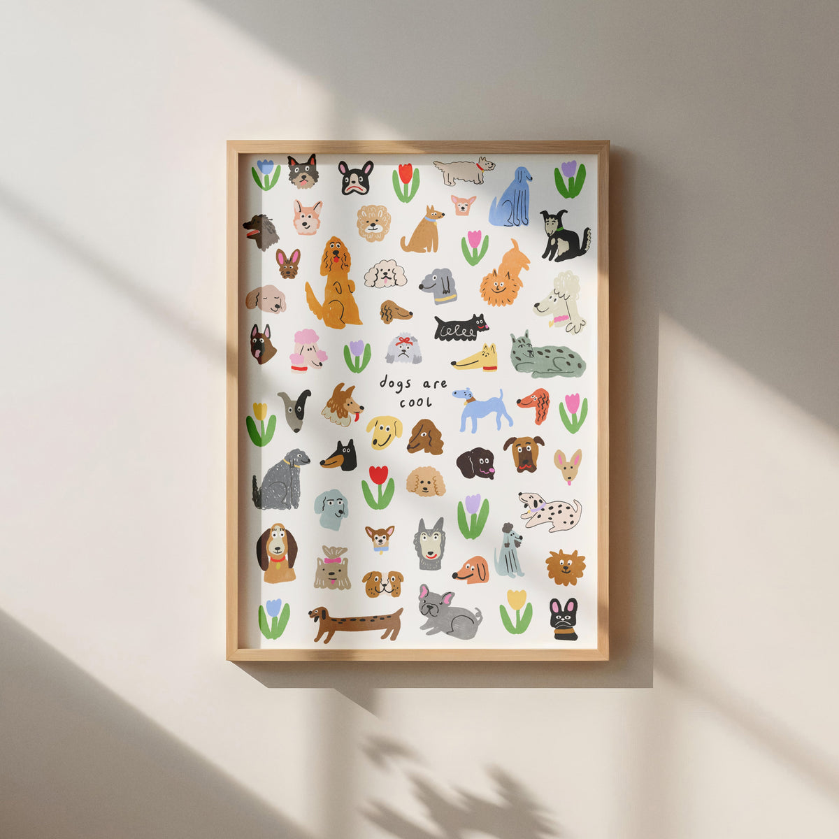 Dogs Are Cool Wall Print