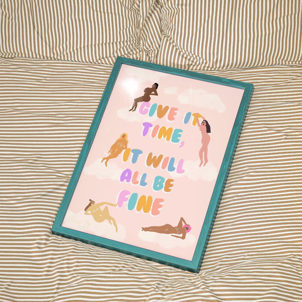 It Will All Be Fine Wall Print