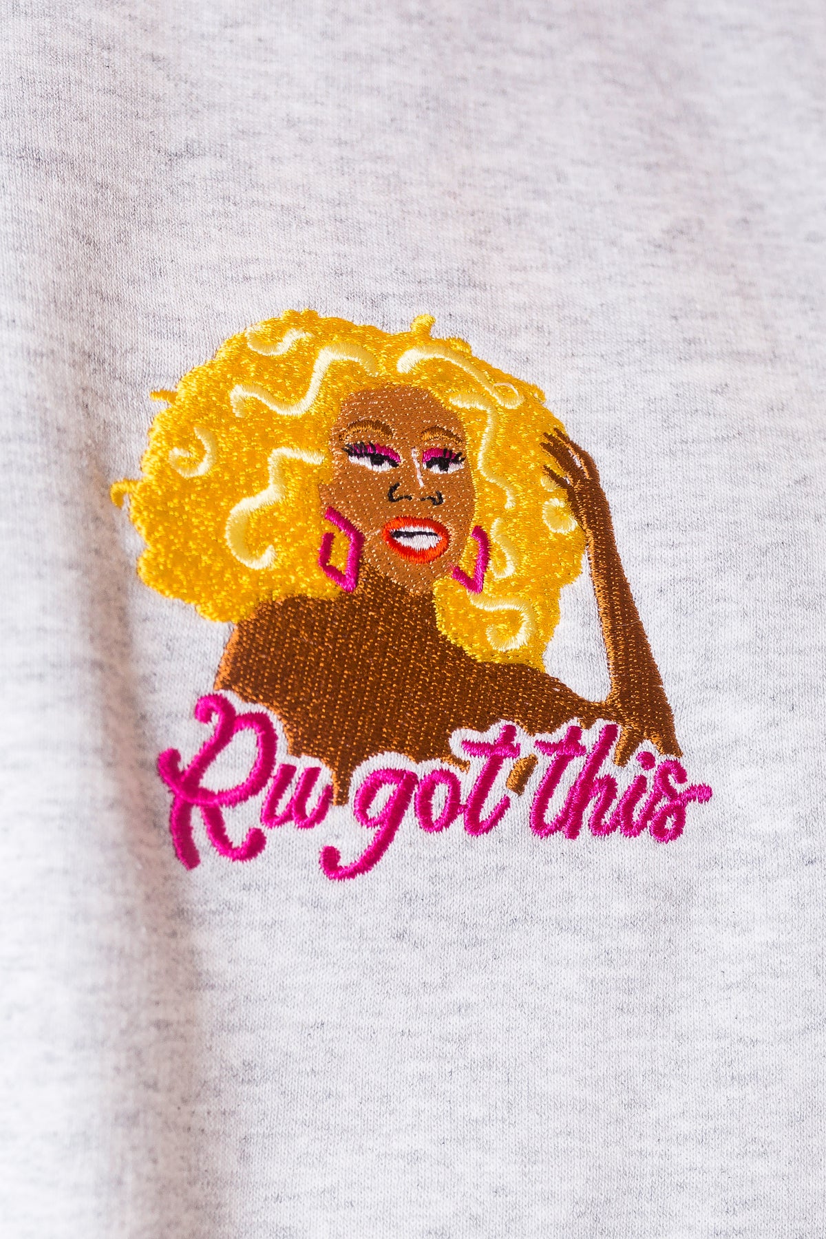 Ru Paul &#39;Ru Got This&#39; Embroidered Sweatshirt