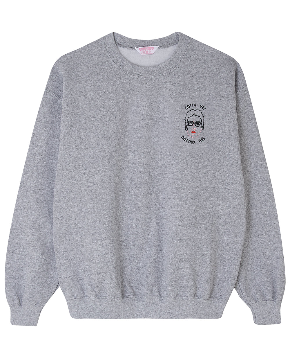 Gotta Get Theroux This Embroidered Sweatshirt