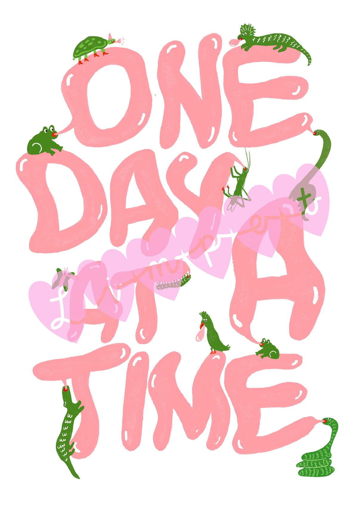 One Day At A Time Print