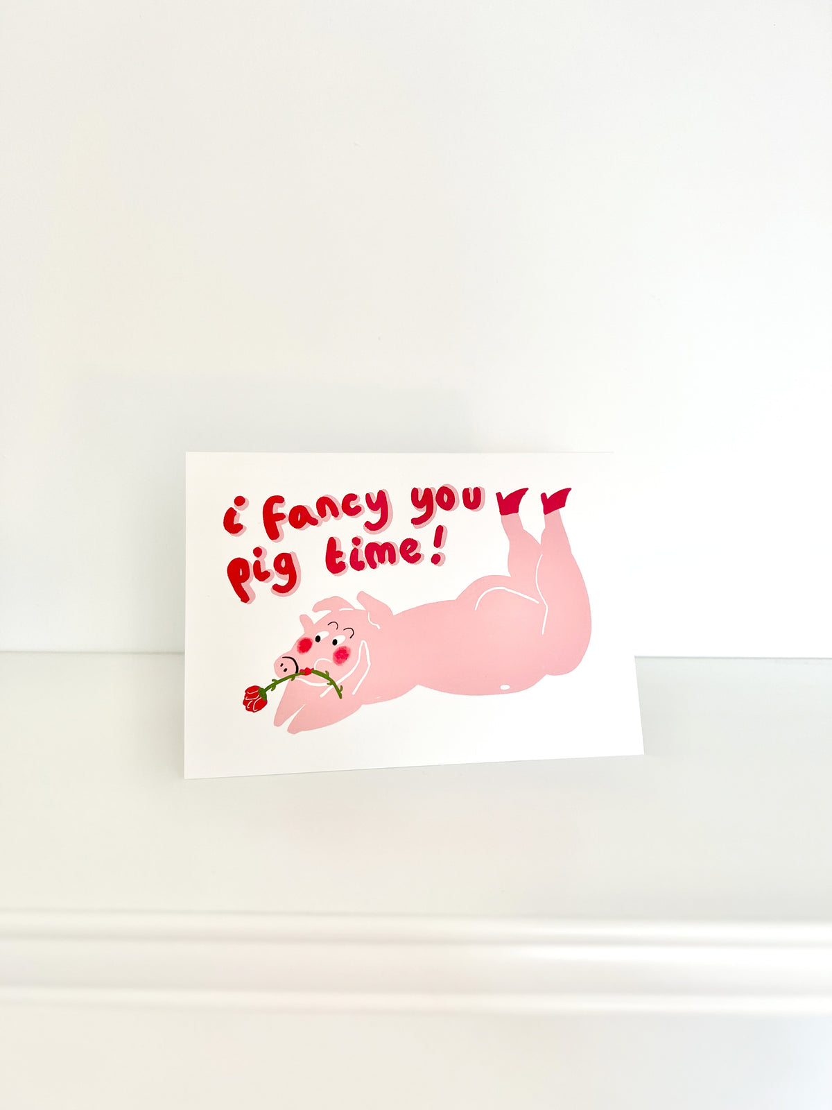 I Fancy You Pig Time Card