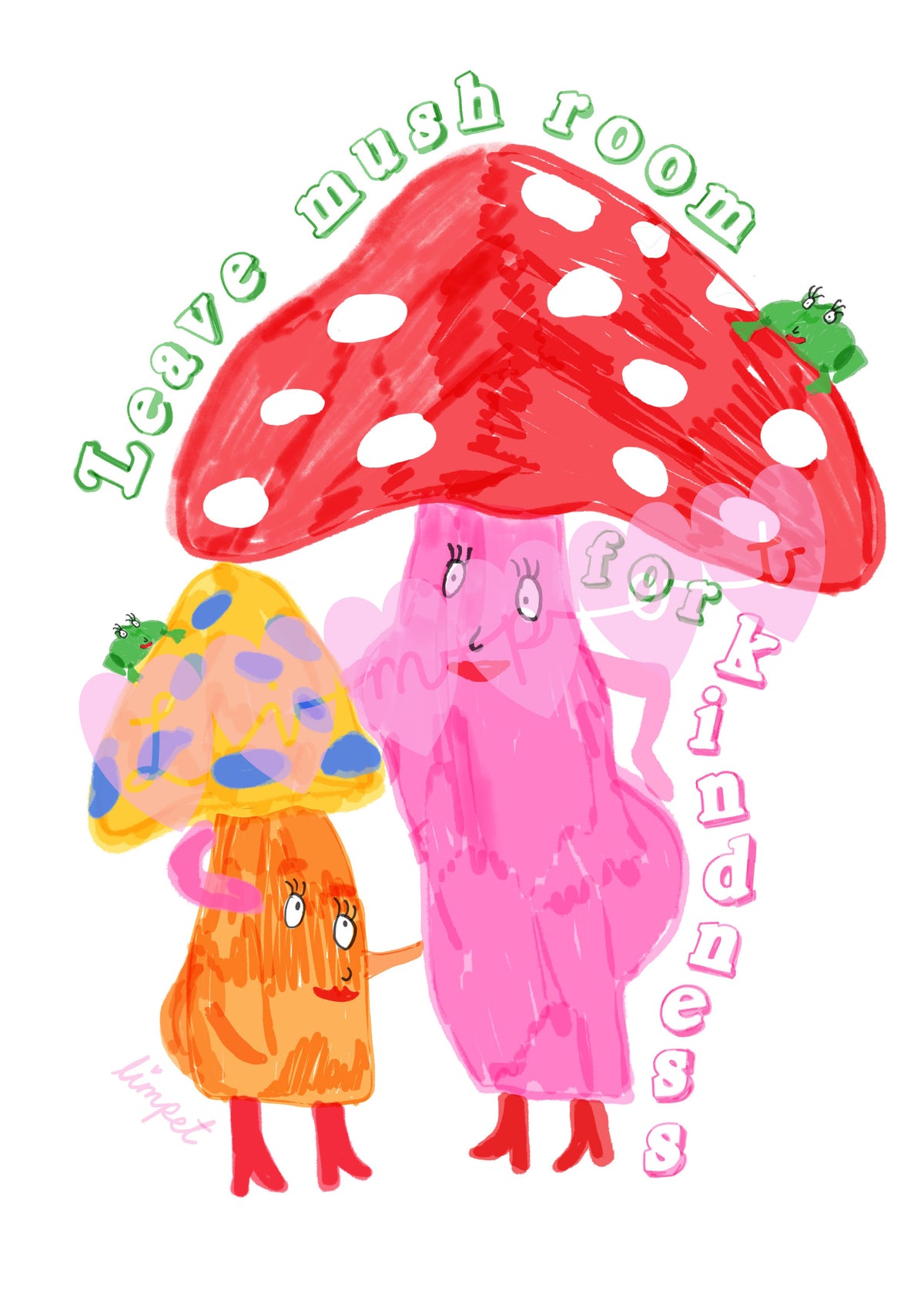Kind Mushrooms Print